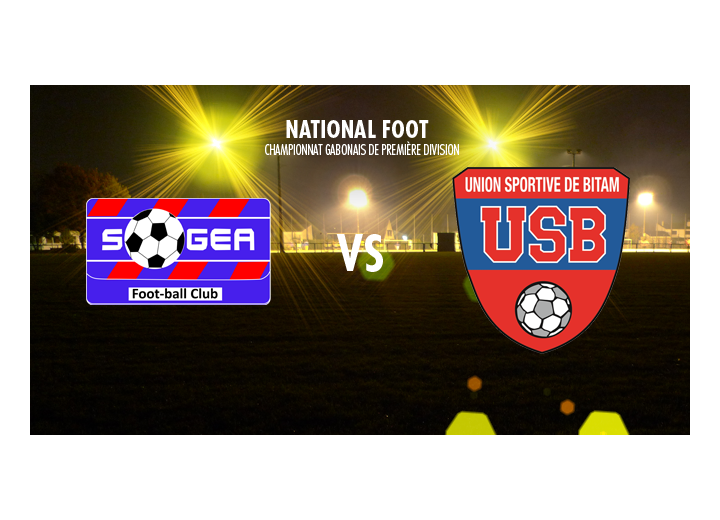 Sogéa FC accueille l'Union Sportive de Bitam